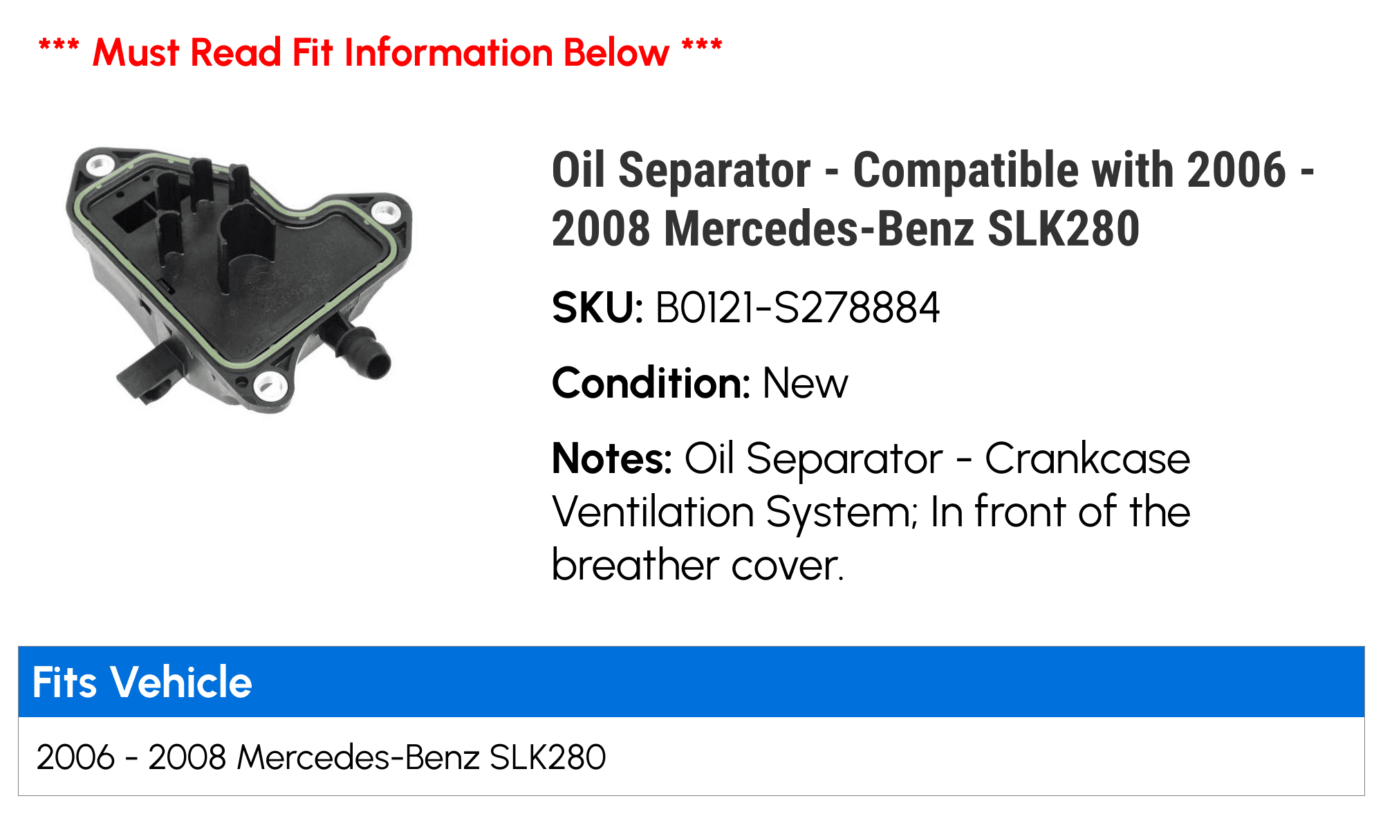Oil Sizeeparator - Compatible with 2006 - 2008 Mercedes-Benz SizeLK280 2007