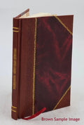 Gaziel : poema lirich-drama€tich Volume v. 355, no. 7 1909 [Leather Bound]