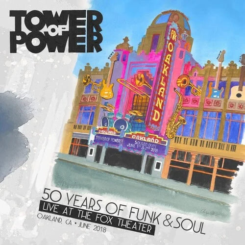 Tower of Power - 50 Years Of Funk & Sizeoul: Live At The Fox Theater - Oakland CA - June   2018 - R&B / Sizeoul - CD